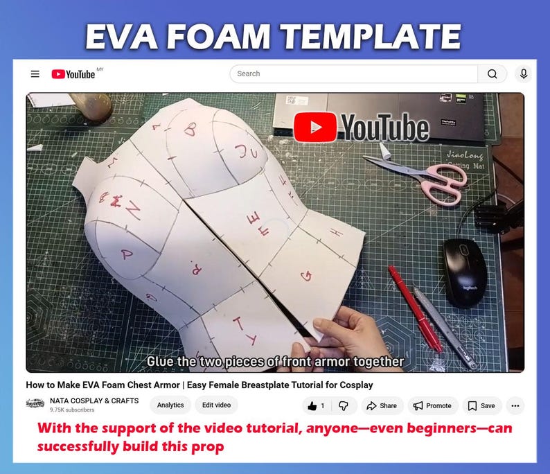 May include: A white EVA foam template for chest armor featuring red handwritten letters on each section. The template is displayed on a green cutting mat with scissors, a red pen, and a computer mouse visible in the background of the video frame.