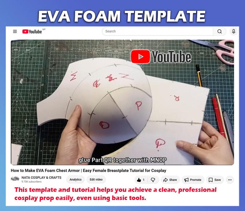 May include: A white EVA foam template for chest armor featuring black drawn lines and red handwritten letters. The template includes text that reads glue Part QR together with MNOP. The overall video title is How to Make EVA Foam Chest Armor.