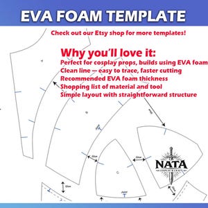 May include: A digital EVA foam template featuring black outlines of various pattern pieces labeled A, B, and C. The text reads EVA FOAM TEMPLATE, Why you'll love it, and includes the NATA COSPLAY & CRAFT logo with a sword icon on a white background.