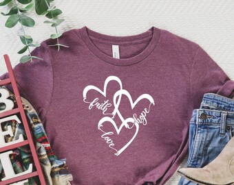 Faith Hope Love Shirt - Etsy