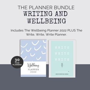 May include: A bundle of two planners, one with a light blue cover and the text "Wellbeing Planner 2022" and the other with a light green cover and the text "WRITE WRITE WRITE Creative Writing Journal".