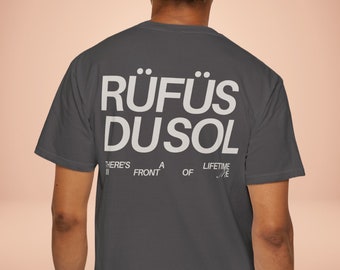 Rufus Du Sol Shirt Concert Tshirt You Were Right Lyrics