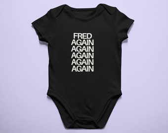 Fred again Infant Onesie Fred again Baby Bodysuit