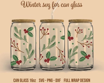 Winter Plants SVG for can glass, Digital Download, Libbey glass 16oz full wrap design, Cricut, Silhouette, Glowforge (svg/png/dxf)