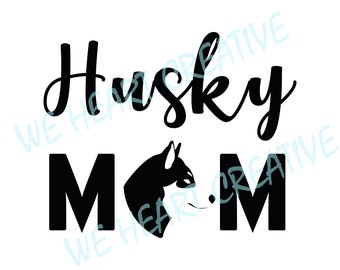 Husky mom SVG, Dog template, Husky for Digital Download, Cricut, Silhouette, Glowforge (svg/png/dxf/ai)