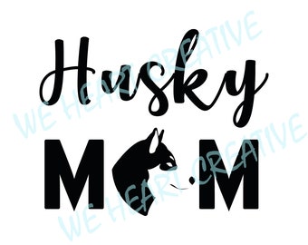 Husky Mama SVG, Hund Vorlage, Husky für digitalen Download, Cricut, Silhouette, Glowforge (svg/png/dxf/ai)