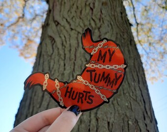 My Tummy Hurts Metallic Sticker (Celiac Disease Inspired)
