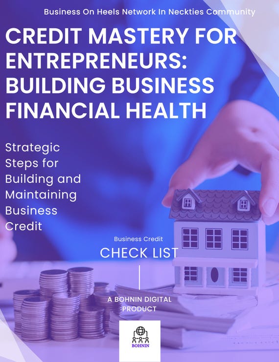 Bohnin's Credit Mastery for Entrepreneurs: Building Business