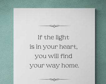 Rumi Quote | If the Light Is In Your Heart | Inspirational Quote | Unique Gift | Canvas Gallery Wrap | Ready To Hang