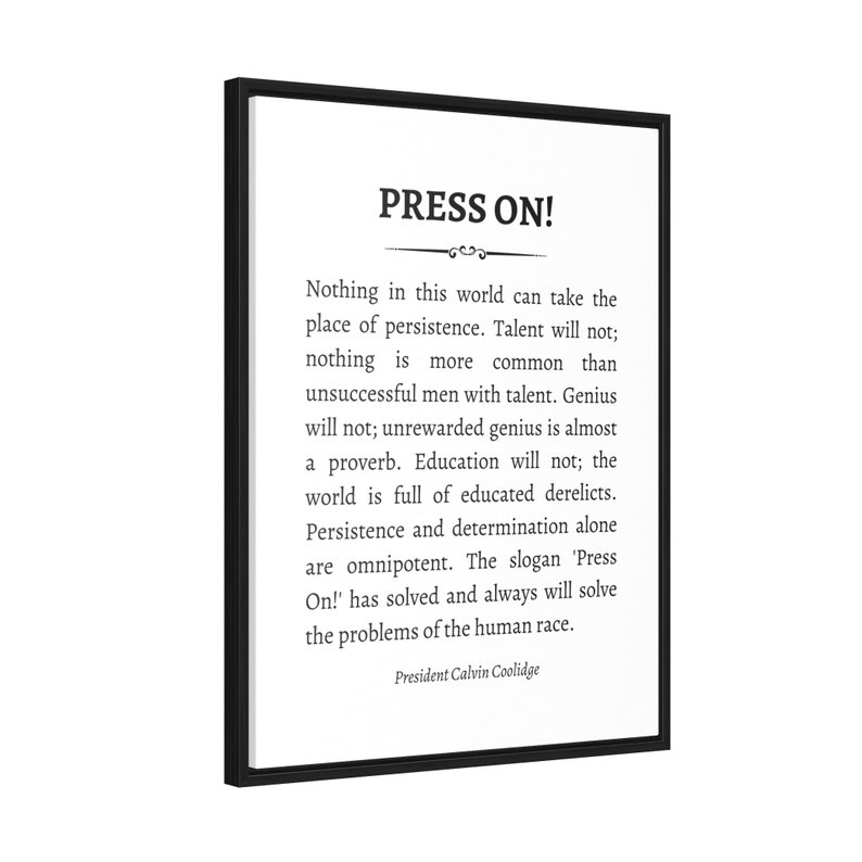 Press on by Calvin Coolidge, Inspirational Saying Wall Art