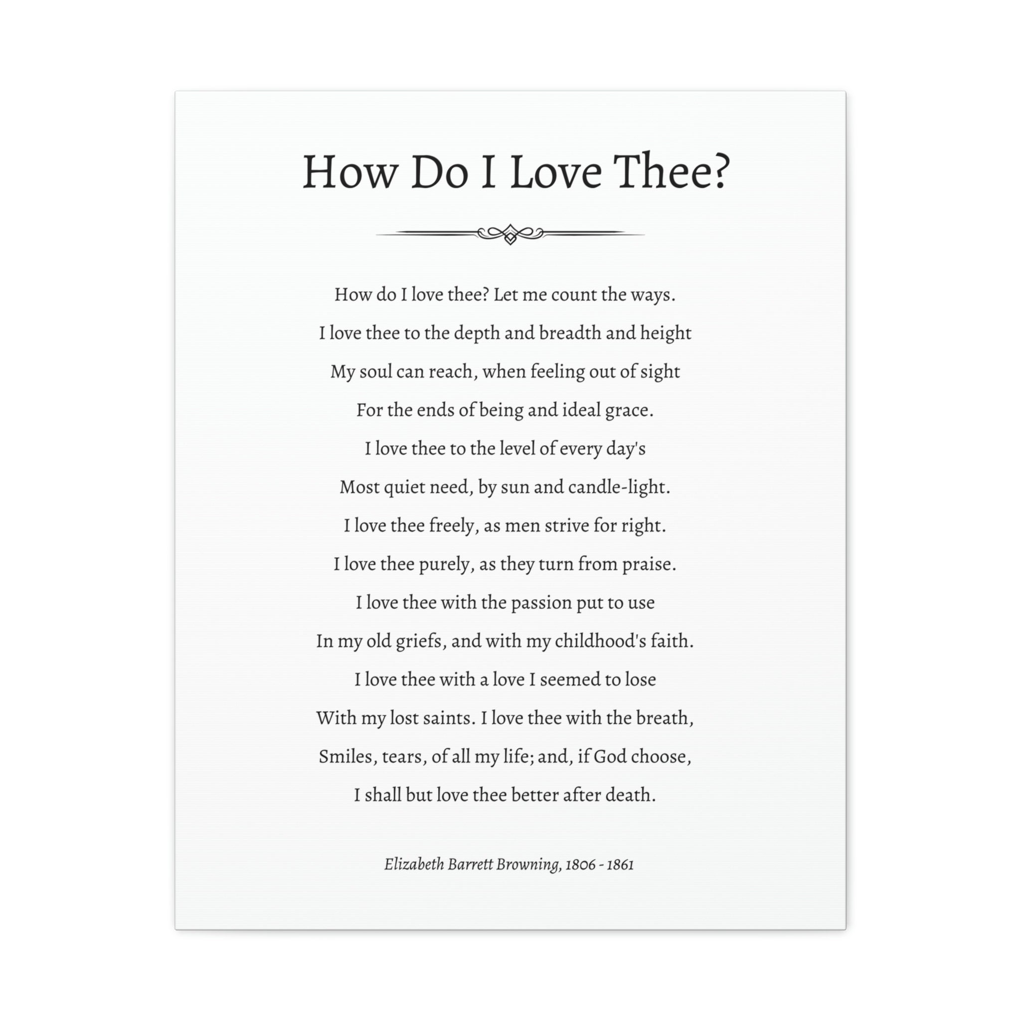 How Do I Love Thee Love Poem by Elizabeth Barrett Browning Valentine's