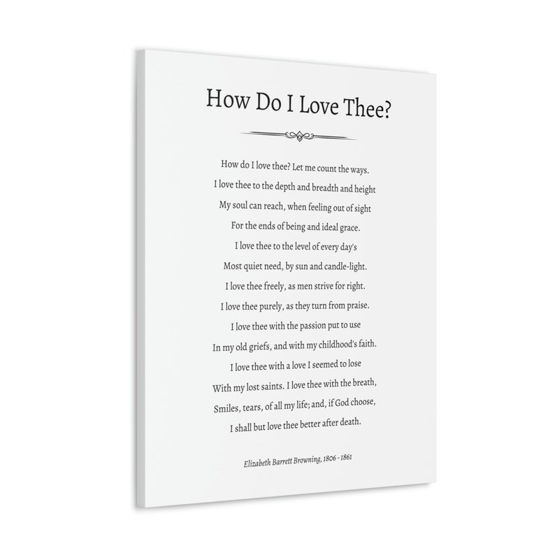 How Do I Love Thee Love Poem by Elizabeth Barrett Browning Valentine's