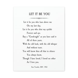 Sara Teasdale Poem | Let It Be You | Literary Wall Art | Famous Poem | Not A Print - Ready To Hang Canvas