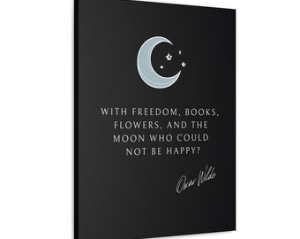 Inspirational Quote Canvas Wall Art, Oscar Wilde Moon Quote, Gift For Book Lovers, WRAPPED CANVAS