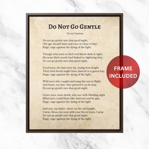 Dylan Thomas Poem Print: &quot;Do Not Go Gentle&quot; Framed Canvas Wall Art