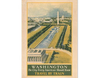 Washington DC Travel by Train 1930s Vintage Style Travel Poster | Classic Collection Art Print | For Gifts and Wall Art Décor