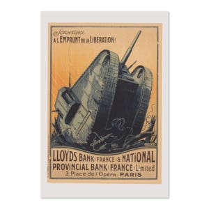 World War I 1918 French Tank Poster - Lloyds Bank | Classic World War I Art Print | For Veteran Gifts and Wall Art Décor