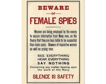 Beware Female Spies! Silence! Unusual 1915 WW1 Espionage Poster | Classic War Art Print | For Gifts and Wall Art Décor