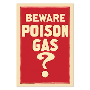 1917 Beware Poison Gas WWI Unusual Vintage Style Danger Poster | Classic World War I Art Print | For Veteran Gifts and Wall Art Décor