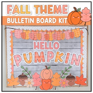 May include: Fall themed bulletin board kit with a wooden background, orange and pink gingham banner, and the words "Hello Pumpkin" in large, orange and pink letters. The kit also includes various fall-themed decorations, such as pumpkins, leaves, and acorns.