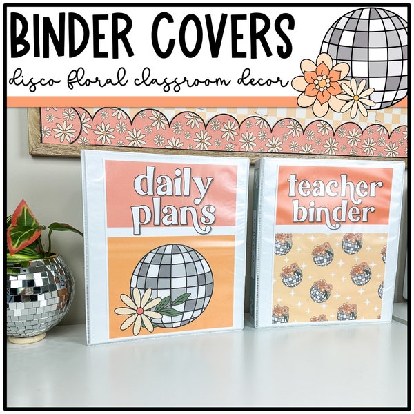 Disco Floral Binder Covers, Editable, Retro Groovy Classroom Decor, Teacher Binder