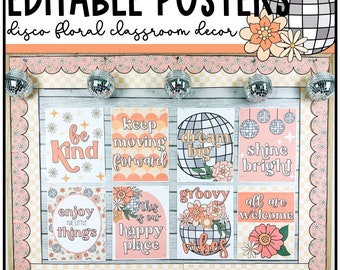 Disco Floral Classroom Posters, Inspirational, Disco Groovy Classroom Decor, Editable