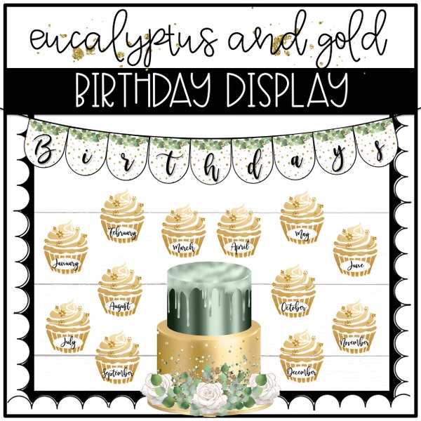 Eucalyptus and Gold Birthday Display | Bulletin Board | Botanical Classroom Decor