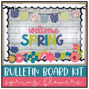 Spring Bulletin Board Kit  | Classroom Decor