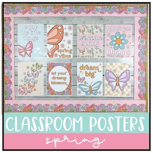 Spring Classroom Posters, April Bulletin Board, Butterfly Classroom Decor