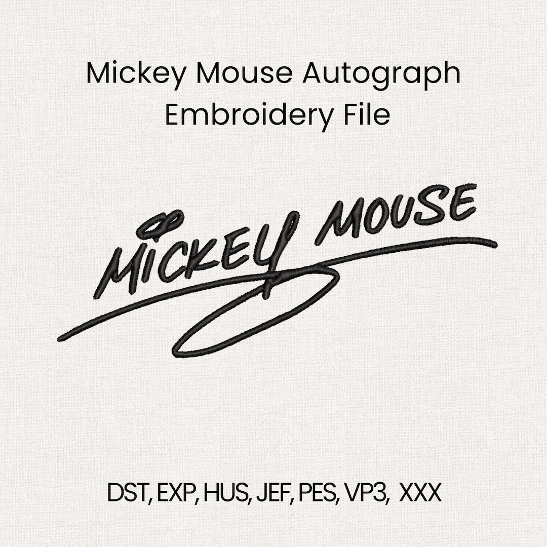 Mickey Signature Mickey Mouse Autograph Digital Download Embroidery File - Etsy