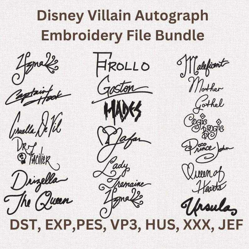 Puede incluir: Un paquete de archivos de bordado digital con aut&oacute;grafos de villanos de Disney. La imagen muestra varias firmas, incluidas las de Capit&aacute;n Garfio, Cruella De Vil y &Uacute;rsula, en una fuente negra. El texto "Disney Villain Autograph Embroidery File Bundle" est&aacute; en la parte superior.