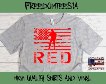 Red Friday, Remember Everyone Deployed Custom T-shirt, Printed on Bella-Canvas, Soft Style Tee, Military Support shirt, R.E.D, American Flag