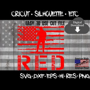 Red Friday, Remember Everyone Deployed, Military, Cricut, Silhouette, Vector, Easy To Use, Digital Download, Svg, Dxf, Eps, Png, Cut File.