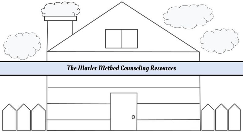 May include: A black and white line drawing of a house with a chimney, a window, and a door. The house has a fence in front of it and clouds in the sky. The text "The Marler Method Counseling Resources" is written on a blue banner.