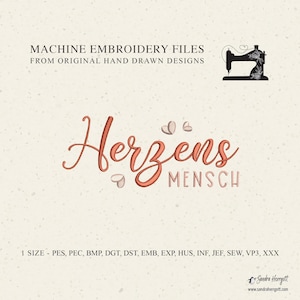 May include: Machine embroidery file design featuring the German phrase "Herzens Mensch" in a pink cursive font with small hearts around the text. The design is available in multiple formats, including PES, PEC, BMP, DGT, DST, EMB, EXP, HUS, INF, JEF, SEW, VP3, and XXX.