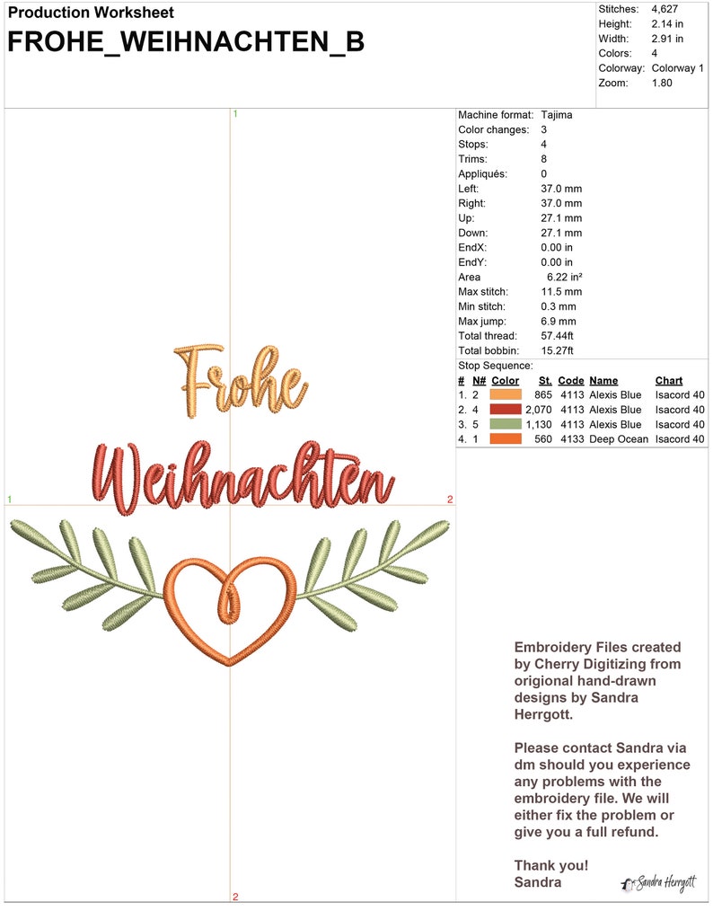 May include: An embroidery design featuring the German words "Frohe Weihnachten" (Merry Christmas) in a script font, with a heart and leaf design. The design is in shades of orange, red, and green.