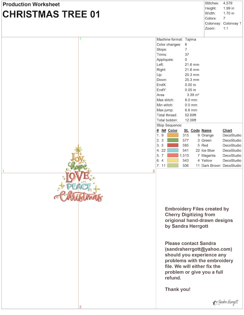May include: A production worksheet for an embroidery design labeled "CHRISTMAS TREE 01." The design features a Christmas tree shape with the words "Joy, Hope, Love, Peace, Christmas" in various colors. The worksheet includes technical details.