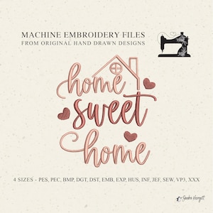 以下が含まれることがあります： 「home sweet home」の文字が筆記体で書かれた、家とハートのグラフィックが特徴のミシン刺繍用デジタルデザイン。ソフトピンク色で、「MACHINE EMBROIDERY FILES」の文字が上部に配置されています。