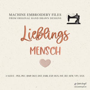 Könnte beinhalten: Maschinenstickdatei für "Lieblings Mensch" in vier Größen. Das Design zeigt ein Herz und den Text in rosa-orange.