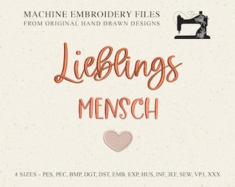 May include: Machine embroidery design file for "Lieblings Mensch" in four sizes. The design features a heart and the text in a pink-orange color.