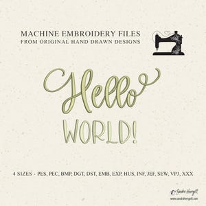 Puede incluir: Un diseño digital con las palabras "Hello WORLD!" en una escritura fluida de color verde claro. El texto está sobre un fondo crema. La imagen también incluye el texto "MACHINE EMBROIDERY FILES FROM ORIGINAL HAND DRAWN DESIGNS".