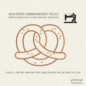 Può includere: Un disegno di file di ricamo a macchina con un pretzel con spruzzi dorati. Il design è nei toni del marrone e dell'oro, con il testo "MACHINE EMBROIDERY FILES FROM ORIGINAL HAND DRAWN DESIGNS" e "4 SIZES - PES, PEC, BMP, DGT, DST, EMB, EXP, HUS, INF, JEF, SEW, VP3, XXX".