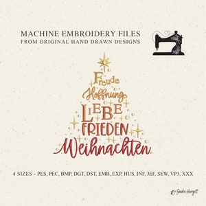 May include: A digital design for machine embroidery featuring a Christmas tree shape with the words "Freude, Hoffnung, Liebe, Frieden, Weihnachten" in gold and red. The design includes star accents and the text "MACHINE EMBROIDERY FILES FROM ORIGINAL HAND DRAWN DESIGNS".
