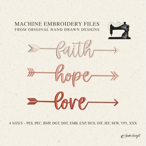 Puede incluir: Archivos de bordado a máquina para "fe", "esperanza" y "amor" con flechas. Los diseños son en rosa y rojo sobre fondo blanco. 4 tamaños disponibles: PES, PEC, BMP, DGT, DST, EMB, EXP, HUS, INF, JEF, SEW, VP3, XXX.