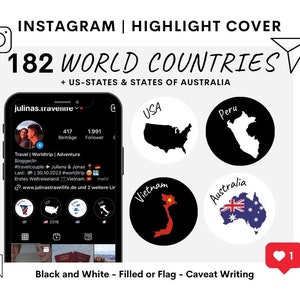 May include: Instagram highlight cover graphic with the text "182 World Countries + US-States & States of Australia". The graphic features a black and white map of the United States, a black and white map of Peru, a black and white map of Vietnam with a red star, and a map of Australia with the Australian flag.