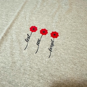 Remembrance Day T Shirt, Lest We Forget, Veterans Day, Veteran, Military
