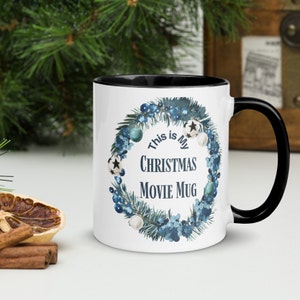 Winter Wreath Christmas Movie Mug - Terrific Cold Weather Gift Cocoa Mug - Great Christmas Gift Idea! 11oz Ceramic Stocking Stuffer Mug