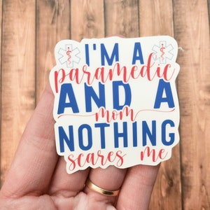 Paramedic Mom Sticker: Water Resistant EMS Decal