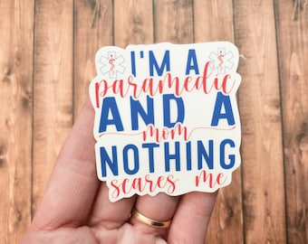 Paramedic Mom Sticker: Water Resistant EMS Decal
