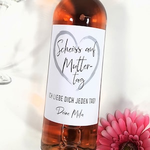 Personalisiertes Wein Flaschen Etikett Muttertag Geschenk Weinetikett Muttertagsgeschenk Beste Mama Mutter Scheiss auf mothers day gift Bild 1